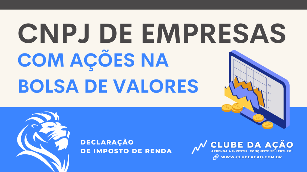 CNPJ de todas empresas com ações listadas na bolsa para imposto de renda